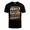 PAMELA TT88-K6-229 – Personalized Funny Sarcasm Apparel 