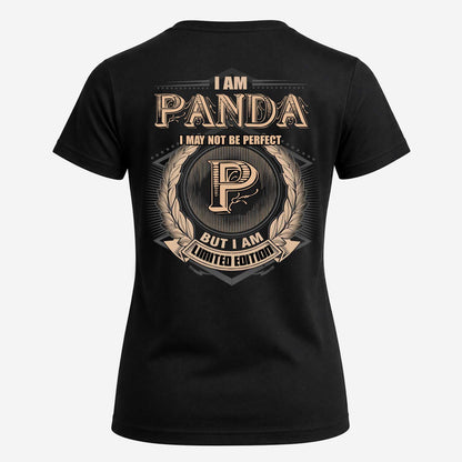 PANDA 2K-101–Personalized Name Quote Apparel “I Am NAME May Not Be Perfect But I Am Limited Edition”