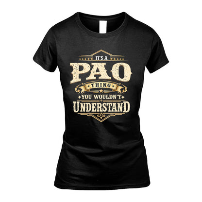 PAO HH-F009–Personalized Name Quote Apparel “It’s an NAME Thing You Wouldn’t Understand”