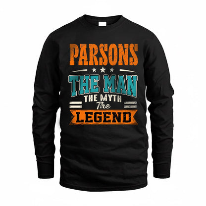 PARSONS HH F007 The Man The Myth The Legend Personalized Shirt – Gift for Men