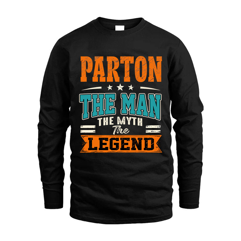 PARTON HH F007 The Man The Myth The Legend Personalized Shirt – Gift for Men