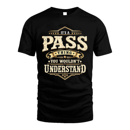 PASS HH-F009–Personalized Name Quote Apparel “It’s an NAME Thing You Wouldn’t Understand”