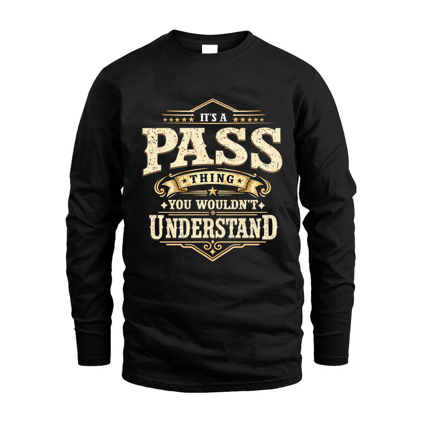 PASS HH-F009–Personalized Name Quote Apparel “It’s an NAME Thing You Wouldn’t Understand”