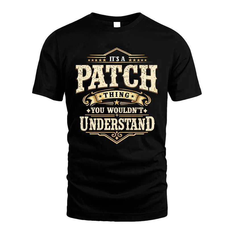 PATCH HH-F009–Personalized Name Quote Apparel “It’s an NAME Thing You Wouldn’t Understand”