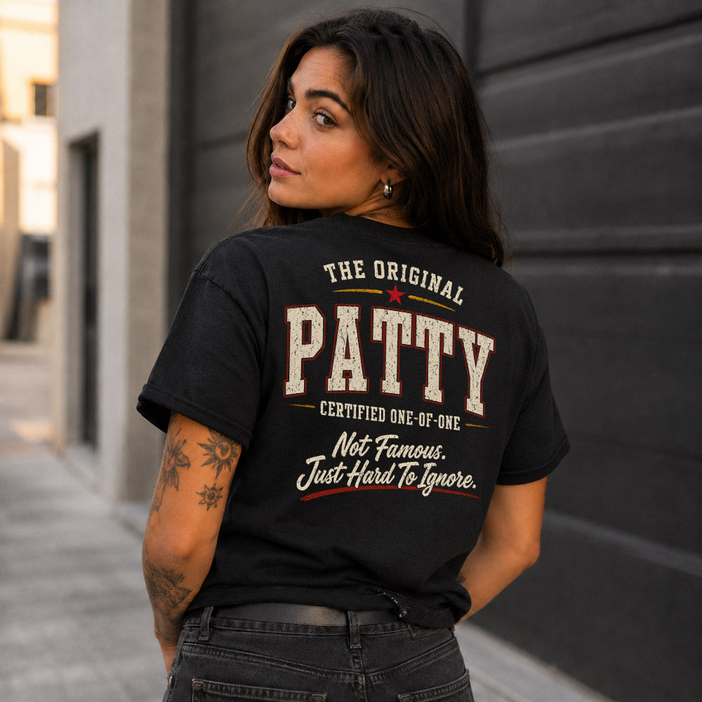 PATTY W65-F6-168 – Personalized Original Issue Apparel “The Original NAME Certified One-of-One"
