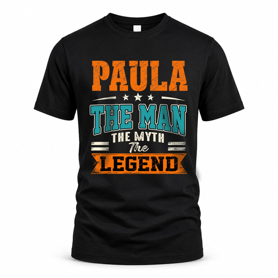 PAULA HH F007 The Man The Myth The Legend Personalized Shirt – Gift for Men