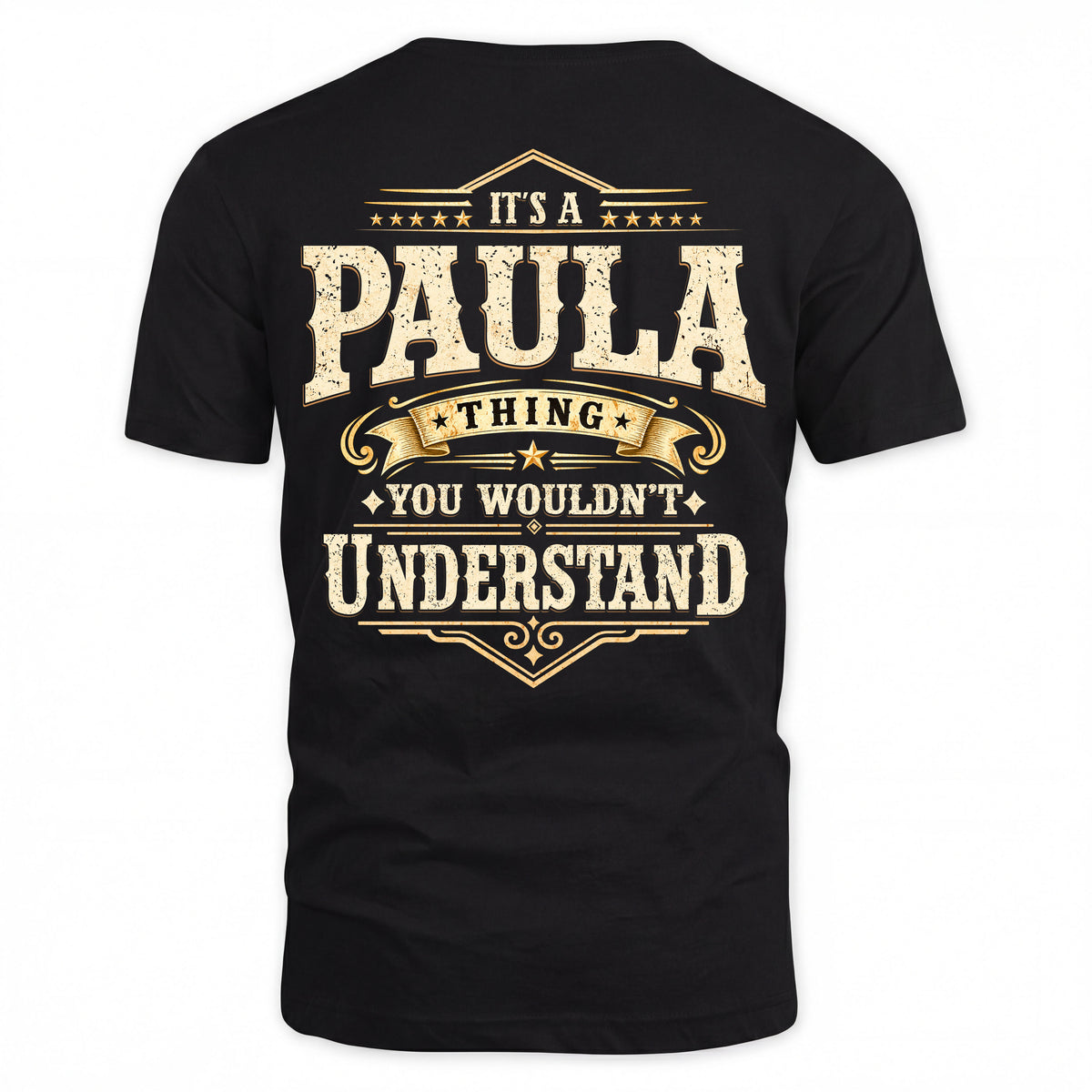 PAULA HH-F003–Personalized Name Quote Apparel “It’s an NAME Thing You Wouldn’t Understand”