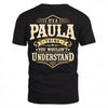 PAULA HH-F003–Personalized Name Quote Apparel “It’s an NAME Thing You Wouldn’t Understand”