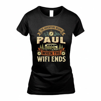 PAUL TT898-K6-229 – Personalized Funny Camping Quote Apparel “The Adventure Begins When The WiFi Ends”