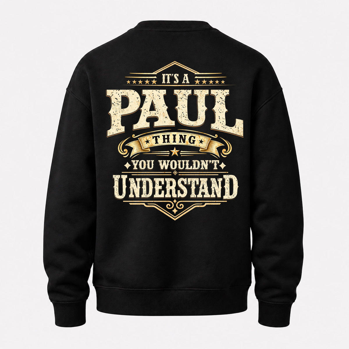 PAUL HH-F003–Personalized Name Quote Apparel “It’s an NAME Thing You Wouldn’t Understand”