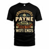 PAYNE TT898-K6-229 – Personalized Funny Camping Quote Apparel “The Adventure Begins When The WiFi Ends”