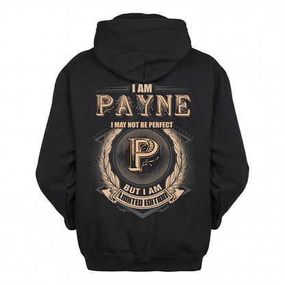 PAYNE 2K-101–Personalized Name Quote Apparel “I Am NAME May Not Be Perfect But I Am Limited Edition”