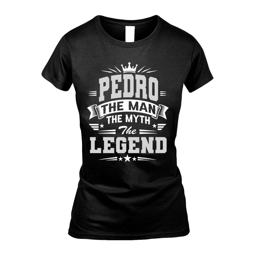 PEDRO HH F004 The Man The Myth The Legend Personalized Shirt – Gift for Men