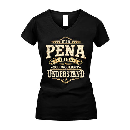 PENA HH-F009–Personalized Name Quote Apparel “It’s an NAME Thing You Wouldn’t Understand”