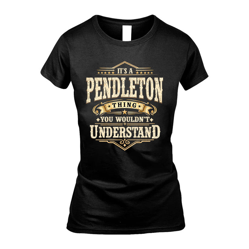 PENDLETON HH-F009–Personalized Name Quote Apparel “It’s an NAME Thing You Wouldn’t Understand”