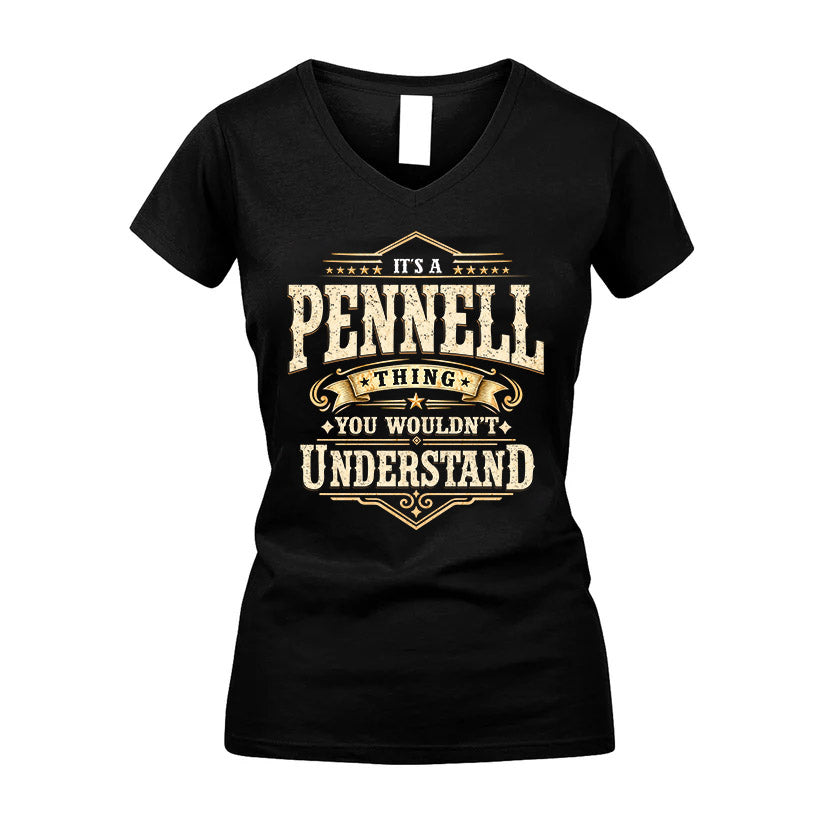 PENNELL HH-F009–Personalized Name Quote Apparel “It’s an NAME Thing You Wouldn’t Understand”