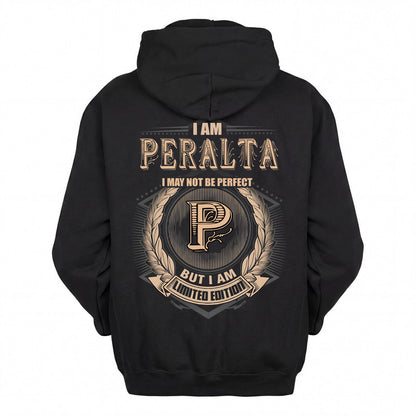PERALTA 2K-101–Personalized Name Quote Apparel “I Am NAME May Not Be Perfect But I Am Limited Edition”