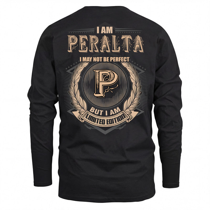 PERALTA 2K-101–Personalized Name Quote Apparel “I Am NAME May Not Be Perfect But I Am Limited Edition”