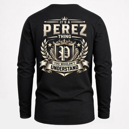 PEREZ HH-F006 Thing Personalized Name T Shirt – You Wouldn’t Understand