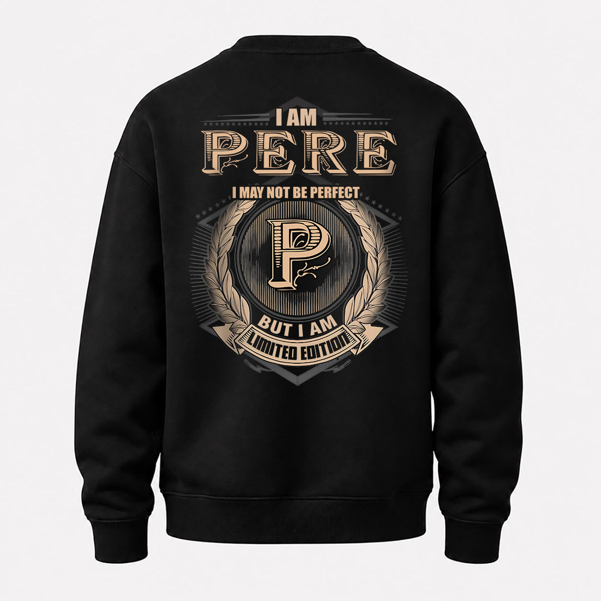 PERE 2K-101–Personalized Name Quote Apparel “I Am NAME May Not Be Perfect But I Am Limited Edition”