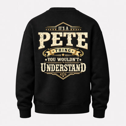 PETE HH-F003–Personalized Name Quote Apparel “It’s an NAME Thing You Wouldn’t Understand”