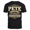 PETE HH-F003–Personalized Name Quote Apparel “It’s an NAME Thing You Wouldn’t Understand”