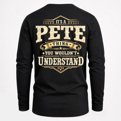PETE HH-F003–Personalized Name Quote Apparel “It’s an NAME Thing You Wouldn’t Understand”