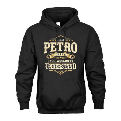 PETRO HH-F009–Personalized Name Quote Apparel “It’s an NAME Thing You Wouldn’t Understand”