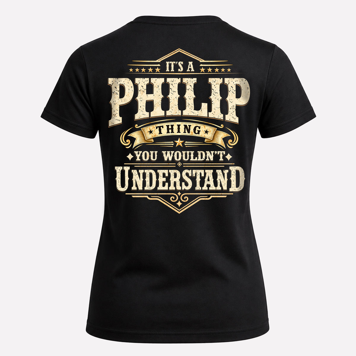 PHILIP HH-F003–Personalized Name Quote Apparel “It’s an NAME Thing You Wouldn’t Understand”