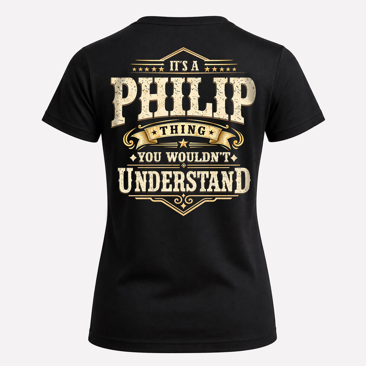 PHILIP HH-F003–Personalized Name Quote Apparel “It’s an NAME Thing You Wouldn’t Understand”