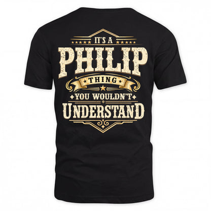 PHILIP HH-F003–Personalized Name Quote Apparel “It’s an NAME Thing You Wouldn’t Understand”