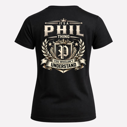 PHIL HH-F006 Thing Personalized Name T Shirt – You Wouldn’t Understand