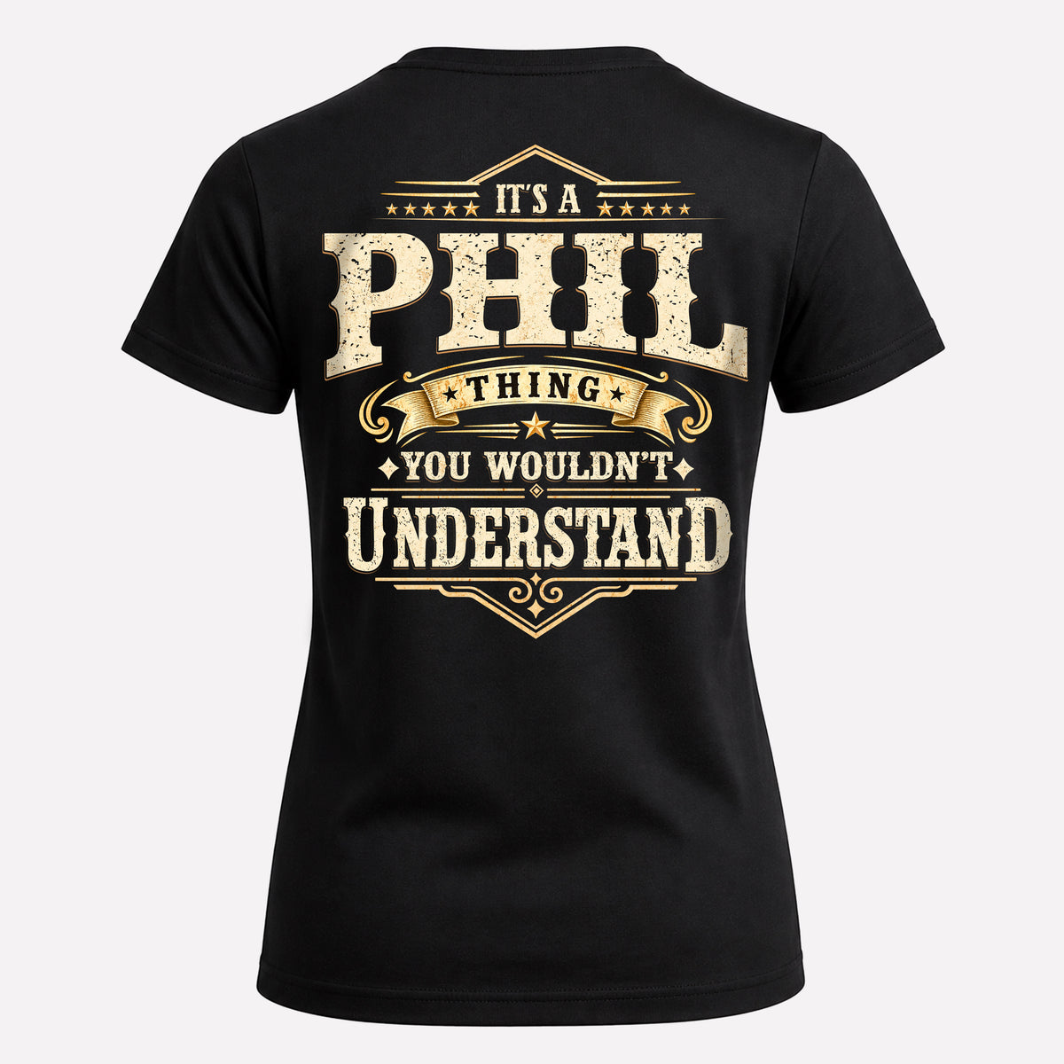 PHIL HH-F003–Personalized Name Quote Apparel “It’s an NAME Thing You Wouldn’t Understand”