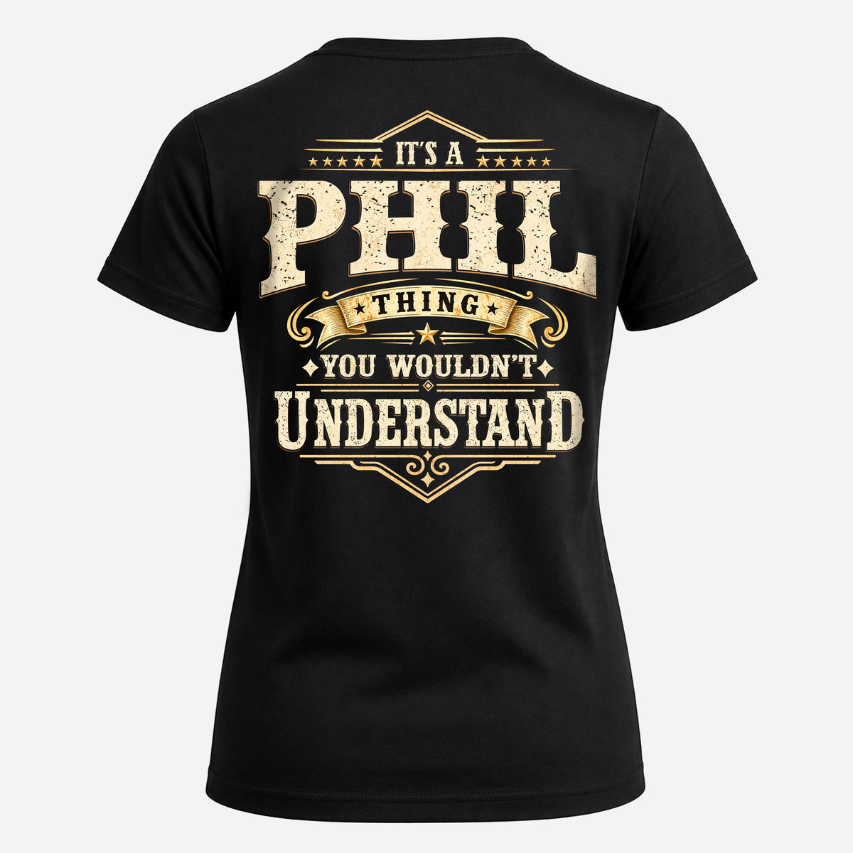 PHIL HH-F003–Personalized Name Quote Apparel “It’s an NAME Thing You Wouldn’t Understand”