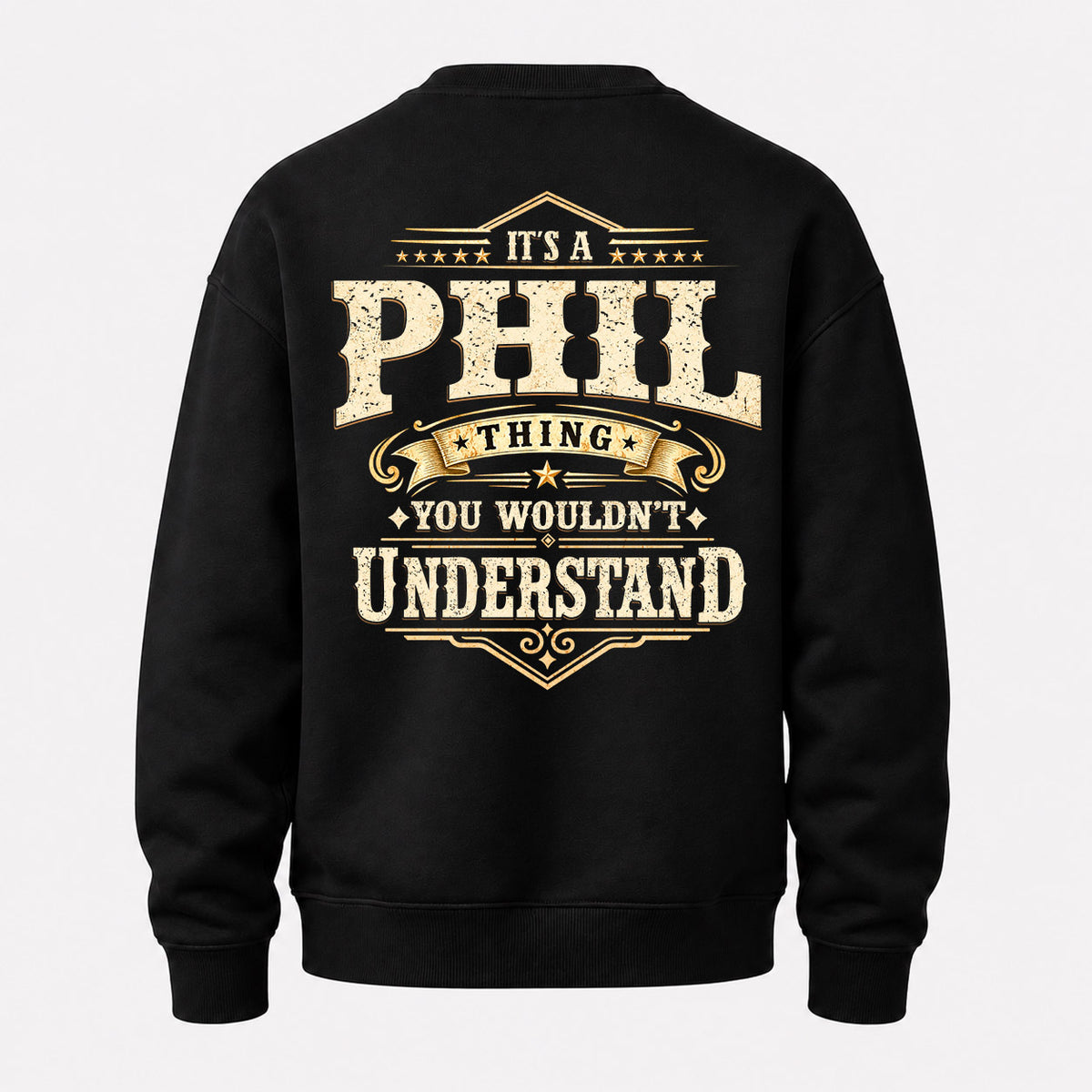 PHIL HH-F003–Personalized Name Quote Apparel “It’s an NAME Thing You Wouldn’t Understand”
