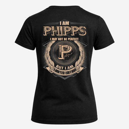 PHIPPS 2K-101–Personalized Name Quote Apparel “I Am NAME May Not Be Perfect But I Am Limited Edition”