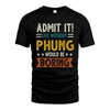 PHUNG HH88-K2–Personalized Funny Quote Apparel “Life Without NAME Would Be Boring”