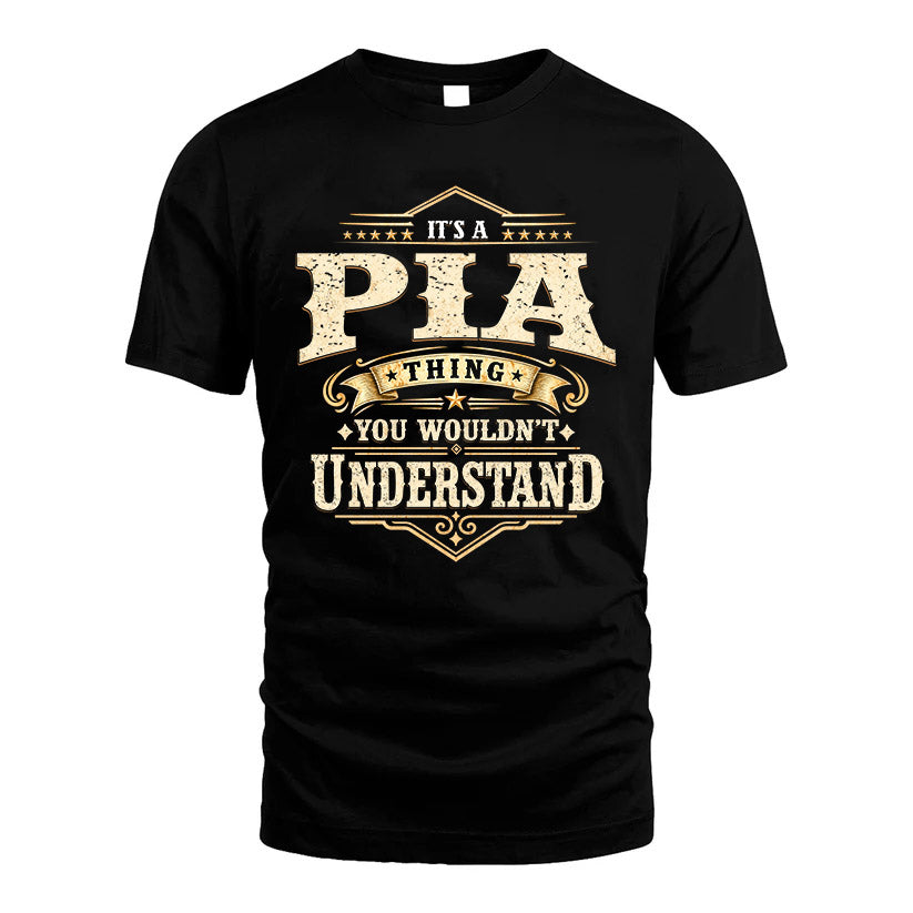 PIA HH-F009–Personalized Name Quote Apparel “It’s an NAME Thing You Wouldn’t Understand”