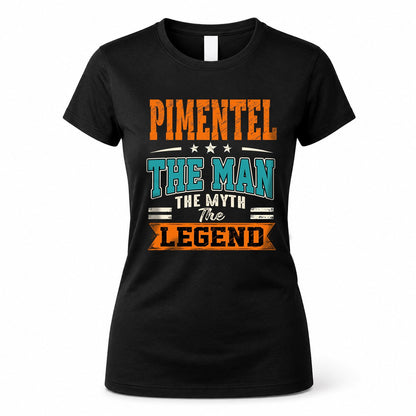 PIMENTEL HH F007 The Man The Myth The Legend Personalized Shirt – Gift for Men