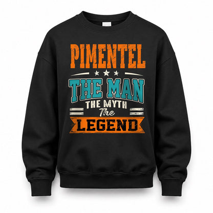 PIMENTEL HH F007 The Man The Myth The Legend Personalized Shirt – Gift for Men
