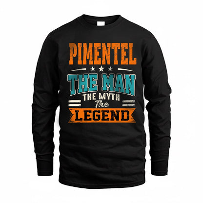 PIMENTEL HH F007 The Man The Myth The Legend Personalized Shirt – Gift for Men