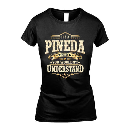 PINEDA HH-F009–Personalized Name Quote Apparel “It’s an NAME Thing You Wouldn’t Understand”