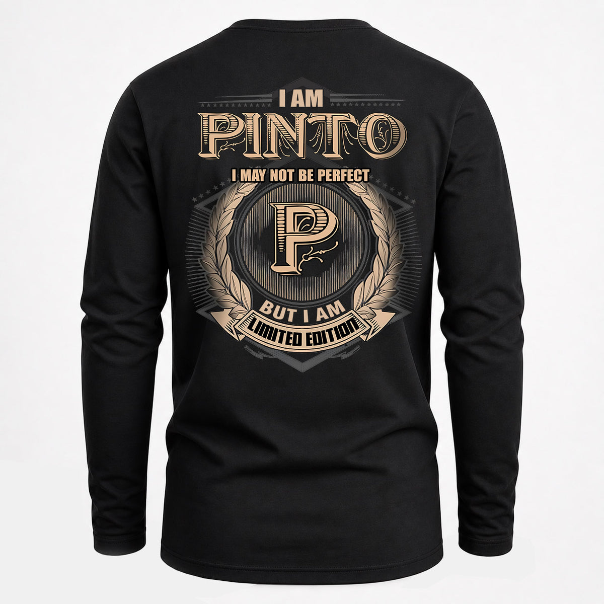 PINTO 2K-101–Personalized Name Quote Apparel “I Am NAME May Not Be Perfect But I Am Limited Edition”