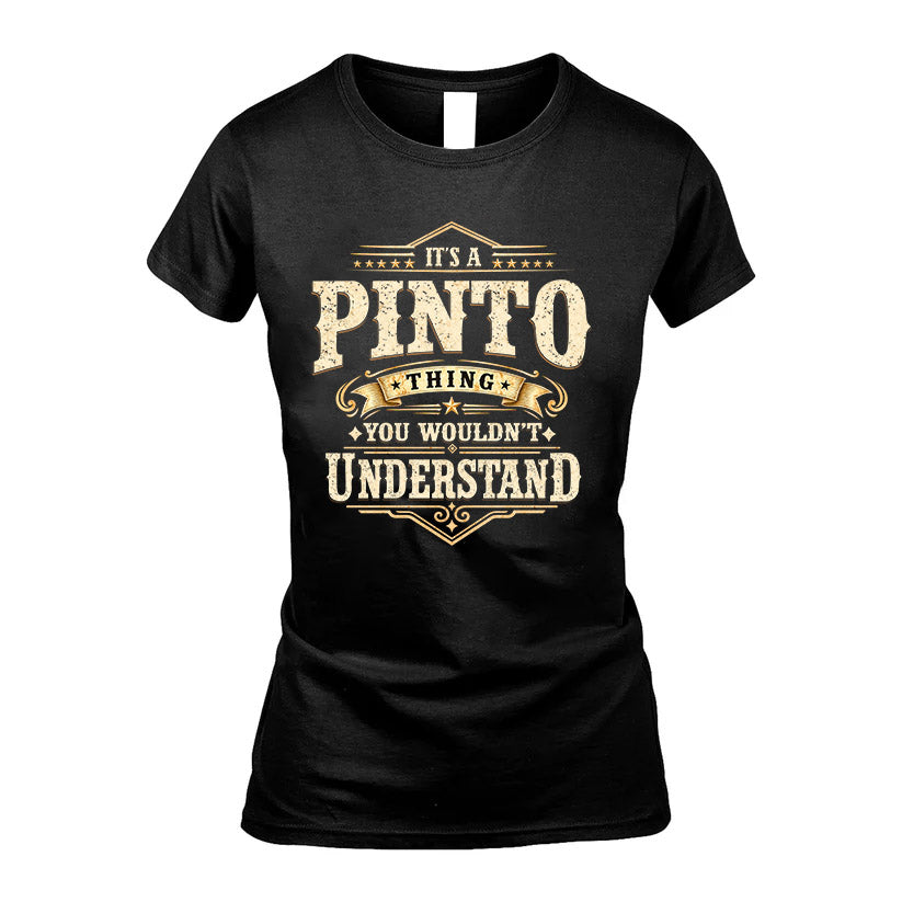 PINTO HH-F009–Personalized Name Quote Apparel “It’s an NAME Thing You Wouldn’t Understand”