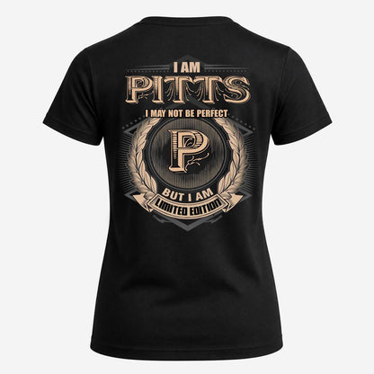 PITTS 2K-101–Personalized Name Quote Apparel “I Am NAME May Not Be Perfect But I Am Limited Edition”