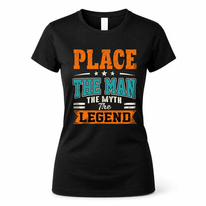 PLACE HH F007 The Man The Myth The Legend Personalized Shirt – Gift for Men