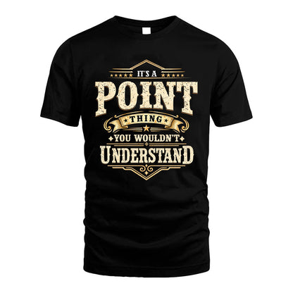 POINT HH-F009–Personalized Name Quote Apparel “It’s an NAME Thing You Wouldn’t Understand”