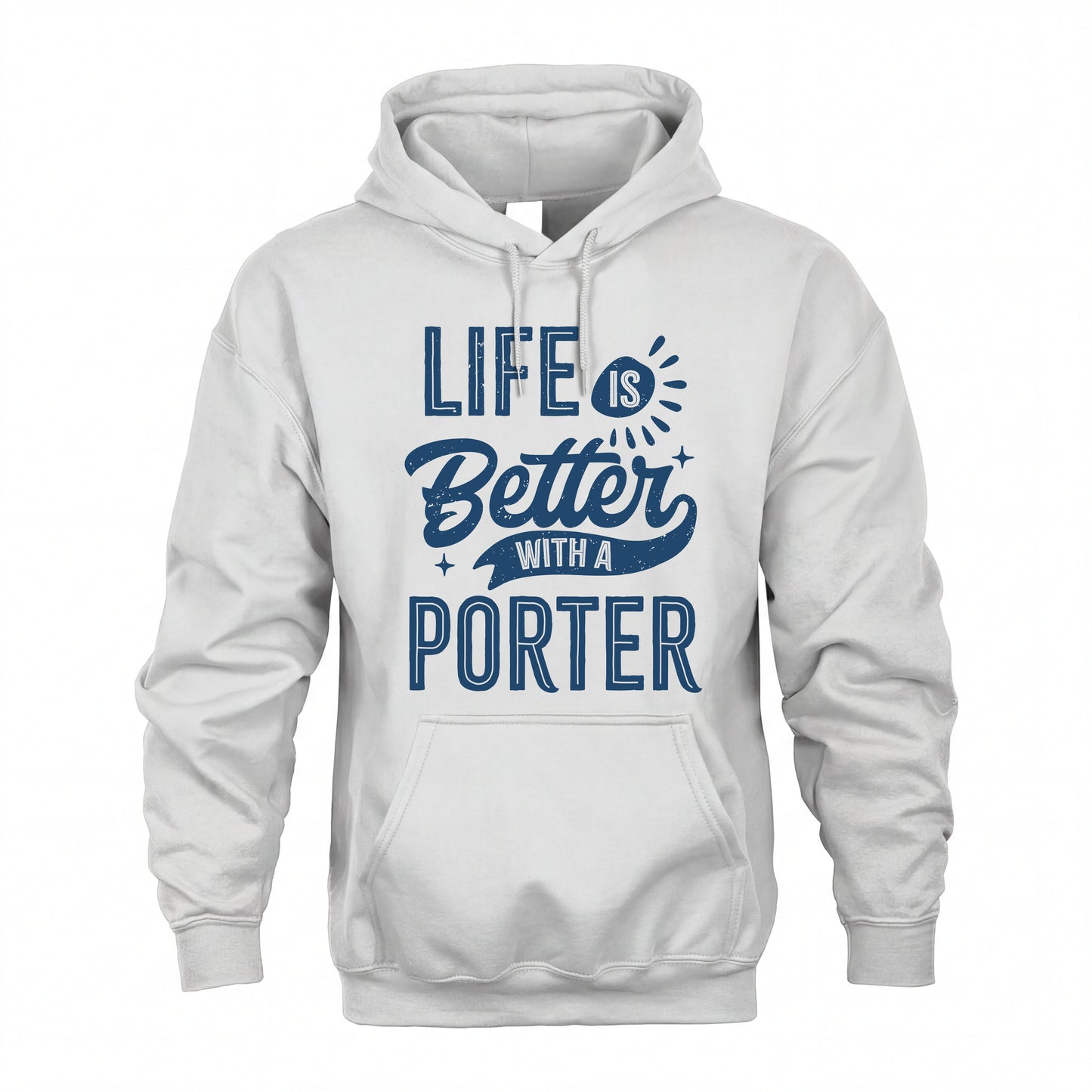 PORTER HH88-K2–Personalized Name Quote T-Shirt Life Is Better With Unisex Gift