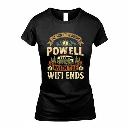 POWELL TT898-K6-229 – Personalized Funny Camping Quote Apparel “The Adventure Begins When The WiFi Ends”
