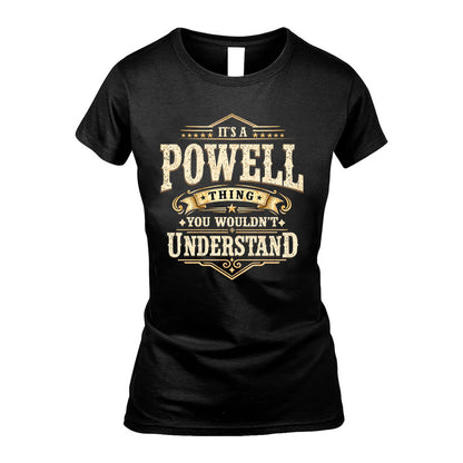 POWELL HH-F009–Personalized Name Quote Apparel “It’s an NAME Thing You Wouldn’t Understand”